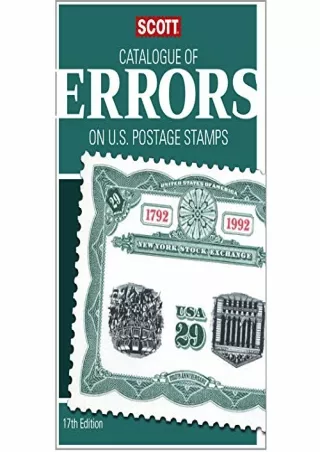 Download Book [PDF] Scott Catalogue of Errors on U.S. Postage Stamps, 17th Edition
