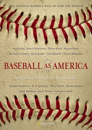 $PDF$/READ/DOWNLOAD Baseball as America : Seeing Ourselves Through Our National Game