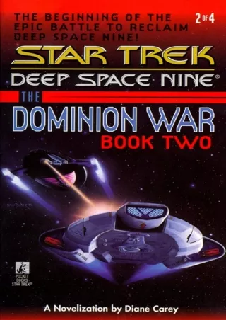 [PDF READ ONLINE] The Dominion War: Book 2: Call to Arms (Star Trek: The Next Generation)
