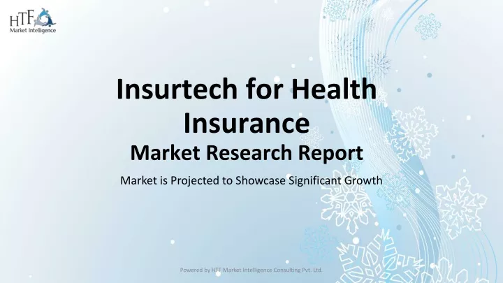 insurtech for health insurance market research
