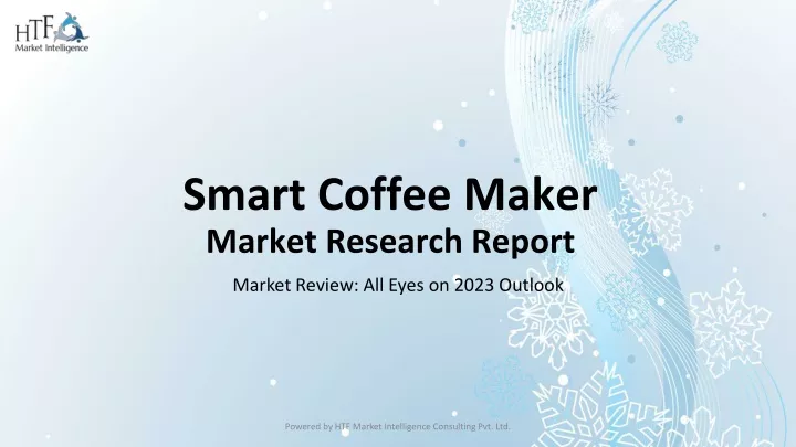 smart coffee maker market research report