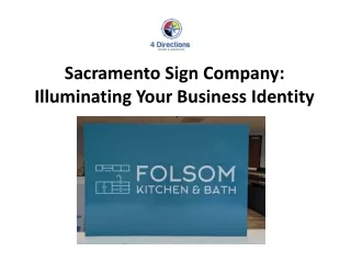 Sacramento Sign Company- Illuminating Your Business Identity