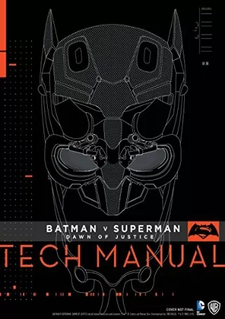 PDF/READ Batman V Superman: Dawn Of Justice: Tech Manual