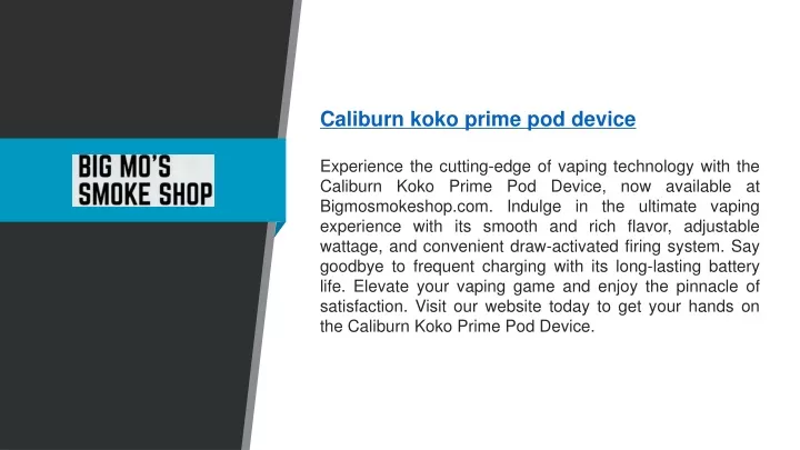 caliburn koko prime pod device experience