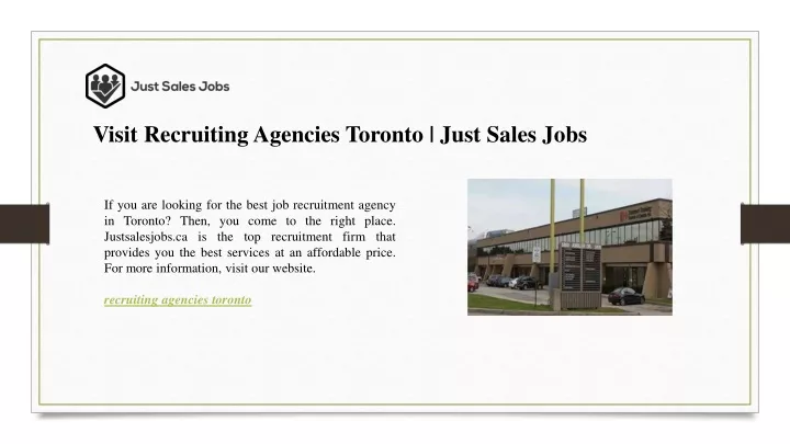 visit recruiting agencies toronto just sales jobs