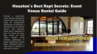 Houston’s Best Kept Secrets Event Venue Rental Guide