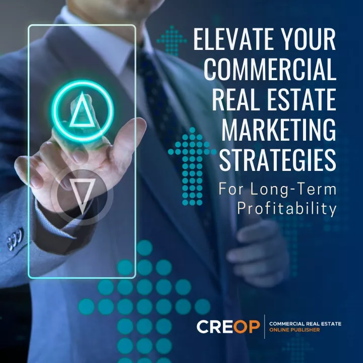 elevate your commercial real estate marketing