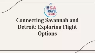Flights From Savannah To Detroit - USA Travel Tickets