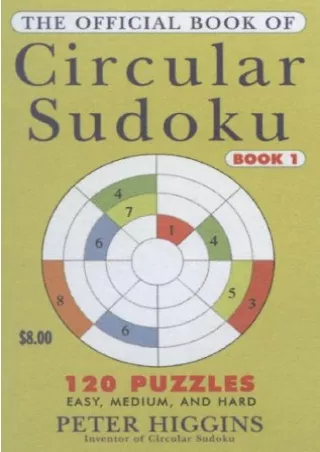 [PDF] DOWNLOAD The Official Book of Circular Sudoku: Book 1