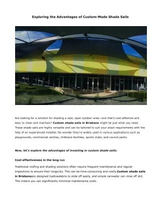 exploring the advantages of custom made shade