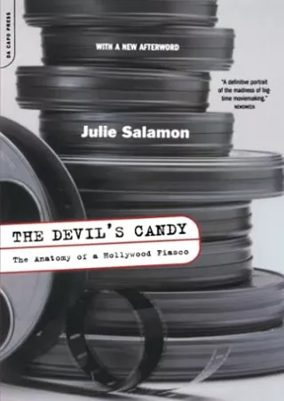 $PDF$/READ/DOWNLOAD The Devil's Candy: The Anatomy Of A Hollywood Fiasco