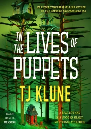 [PDF READ ONLINE] In the Lives of Puppets