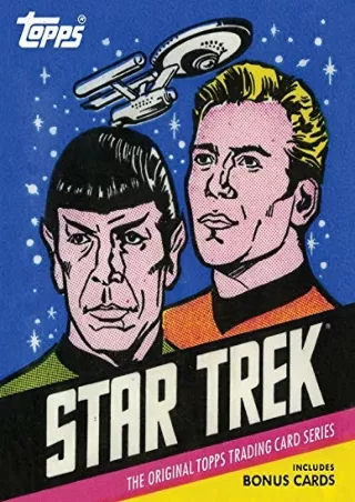 [PDF READ ONLINE] Star Trek: The Original Topps Trading Card Series