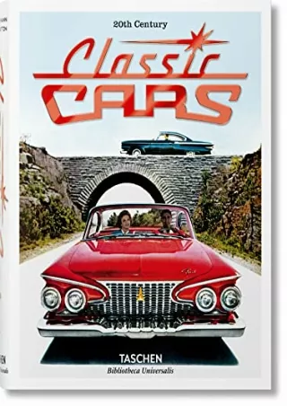 READ [PDF] 20th Century Classic Cars