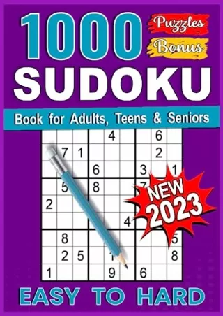 [PDF] DOWNLOAD 1000  BIG Sudoku Puzzle Book for Adults: Sudoku Book for Adults, Teens &