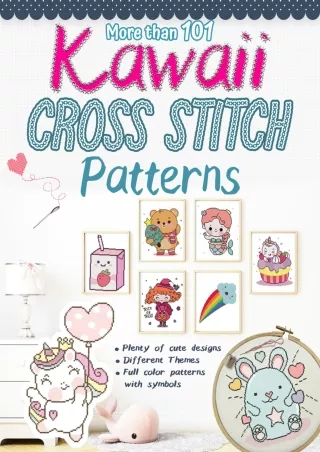 READ [PDF] More than 101 Kawaii Cross Stitch Patterns: Modern Counted Cross Stitch