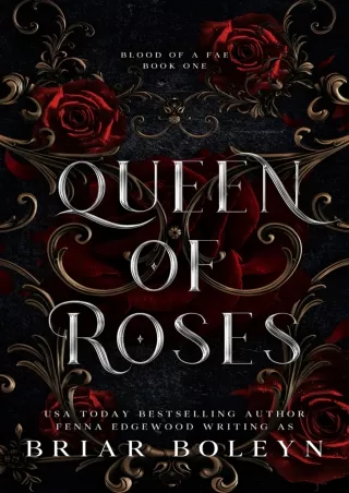 READ [PDF] Queen of Roses: A Dark Fantasy Romance (Blood of a Fae Book 1)
