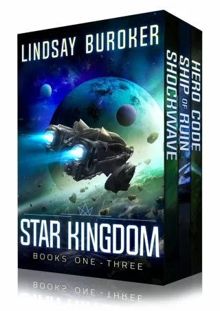 get [PDF] Download Star Kingdom Box Set (Books 1-3): A space opera adventure series