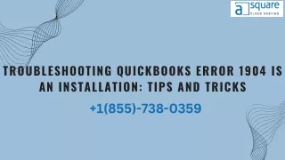 Troubleshooting QuickBooks Error 1904 is an installation Tips and Tricks