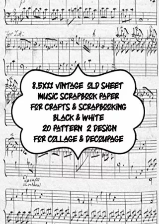 [READ DOWNLOAD] 8.5x11 vintage old sheet music scrapbook paper for crafts & scrapbooking black