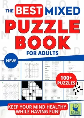 [PDF READ ONLINE] MIXED PUZZLE BOOK FOR ADULTS: The Best Variety of Puzzles to Keep Your Mind