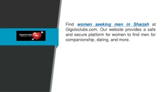 Women Seeking Men In Sharjah Gigoloclubs.com