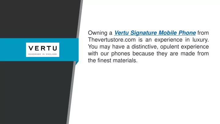 owning a vertu signature mobile phone from