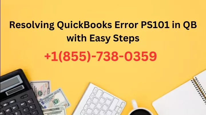 resolving quickbooks error ps101 in qb with easy