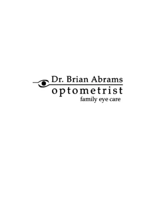 Dr. Brian Abrams - Your Optometrist in Vaughan for Quality Eye Care Services