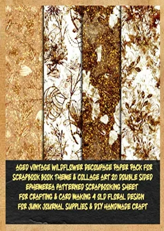 READ [PDF] aged vintage wildflower Decoupage Paper Pack for scrapbook book theme &
