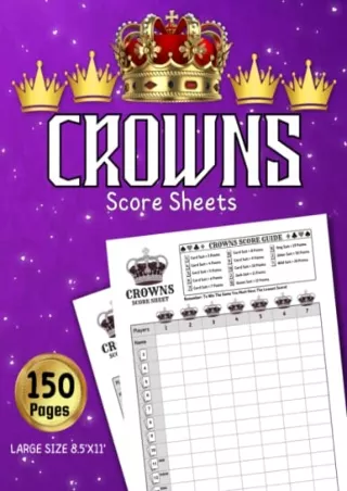 PDF/READ Crowns Score Sheets: 150  Large Pads For Scorekeeping