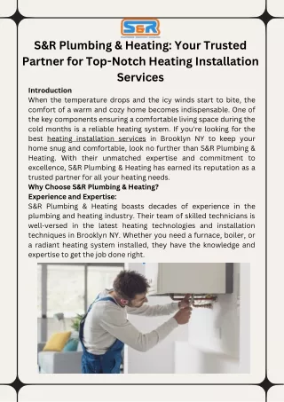 S&R Plumbing & Heating Your Trusted Partner for Top-Notch Heating Installation S