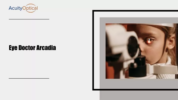 eye doctor arcadia