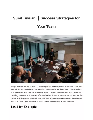 Sunil Tulsiani | Success Strategies for Your Team