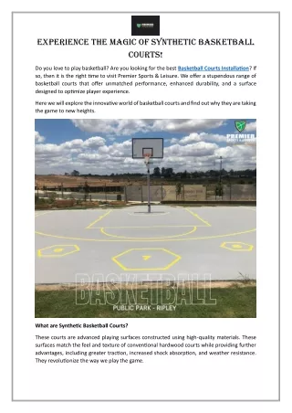 Experience The Magic of Synthetic Basketball Courts!