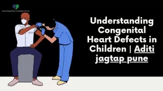 understanding congenital heart defects