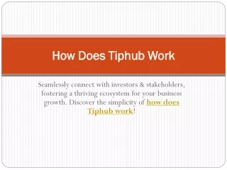 How Does Tiphub Work