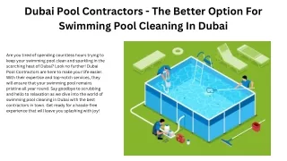 Dubai Pool Contractors - The Better Option For Swimming Pool Cleaning In Dubai