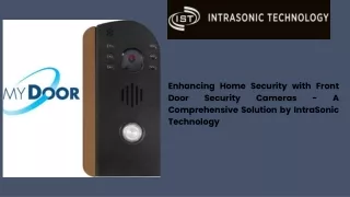 Enhancing Home Security with Front Door Security Cameras - A Comprehensive Solution by Intra Sonic Technology