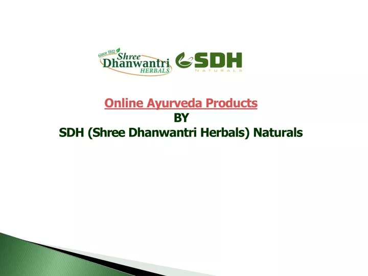 online ayurveda products by sdh shree dhanwantri