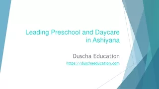 Leading Preschool and Daycare in Ashiyana