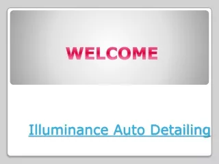 illuminance auto detailing