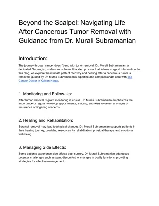 Beyond the Scalpel_ Navigating Life After Cancerous Tumor Removal with Guidance from Dr