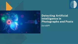 Detecting AI in Your Posts and Pictures!