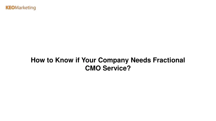 how to know if your company needs fractional
