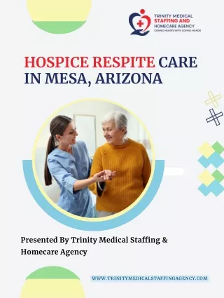 Best Hospice Respite Care in Mesa, Arizona