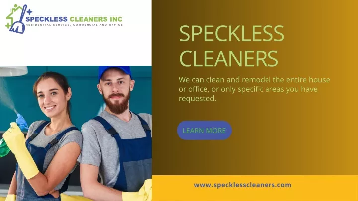 speckless cleaners we can clean and remodel