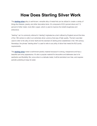 How Does Sterling Silver Work