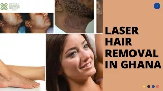 Laser Hair Removal in Ghana