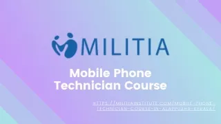 Mobile Phone Technician Course